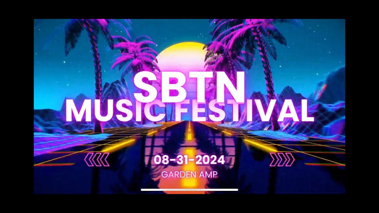 SBTN Music Festival Live - 31/08/2024 - Garden Amp, CA