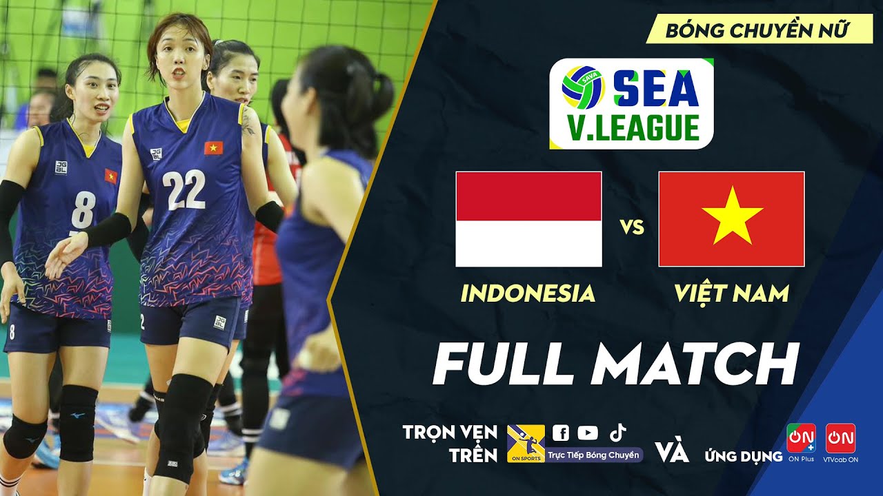 🔴Full HD | INDONESIA - VIỆT NAM | Stage 2 - Women's Volleyball - SEA V.League 2023