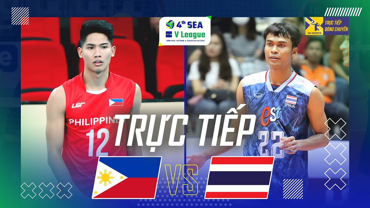 🔴Trực tiếp | PHILIPPINES vs THÁI LAN | Chặng 1 - Giải bóng chuyền Nam SEA V.League 2024