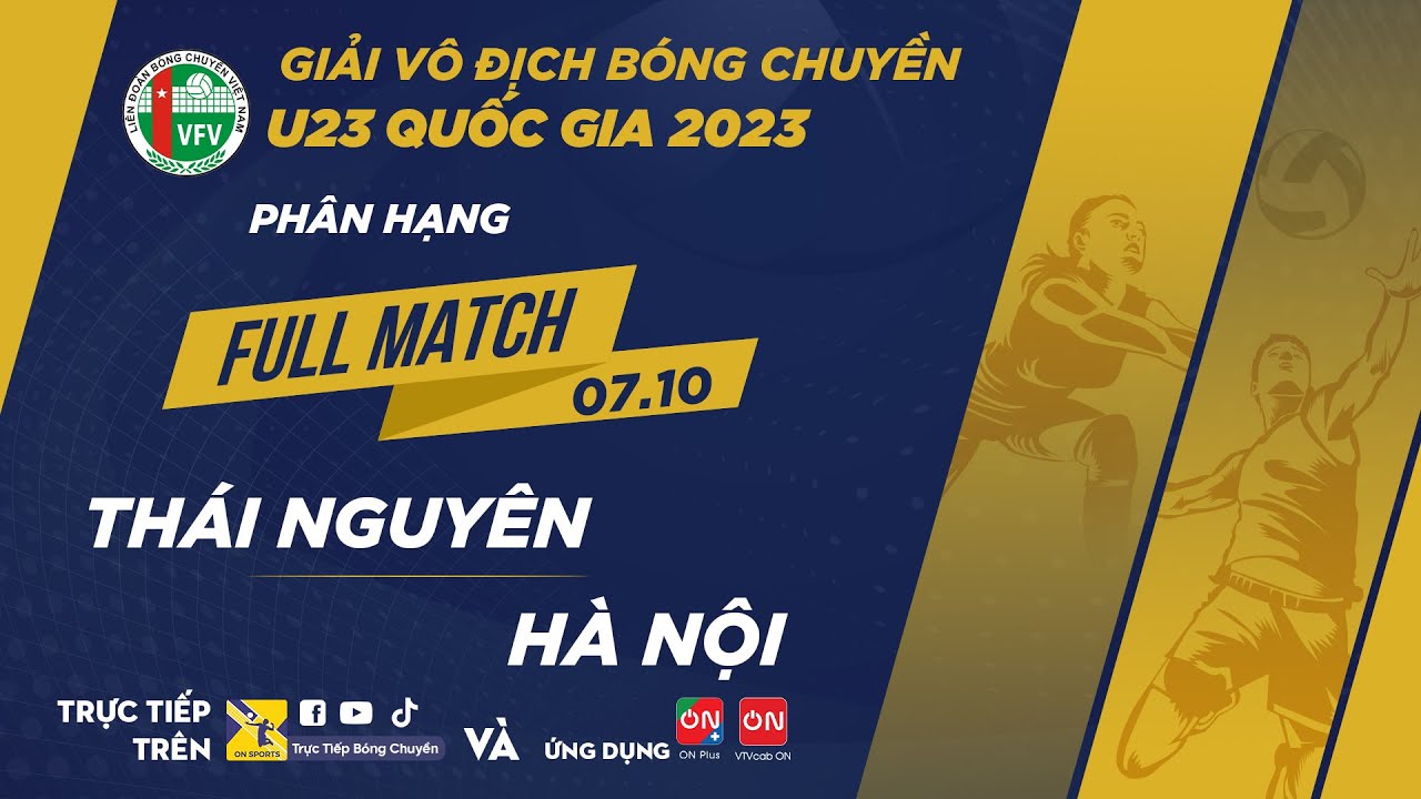 Full Match |THÁI NGUYÊN vs HÀ NỘI | Giải vô địch bóng chuyền U23 QG 2023