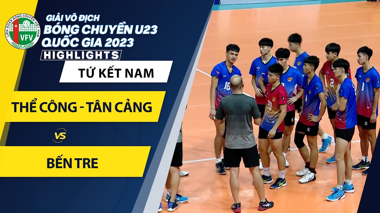 Highlights Thể Công Tân Cảng vs Bến Tre | Giải vô địch bóng chuyền U23 QG 2023