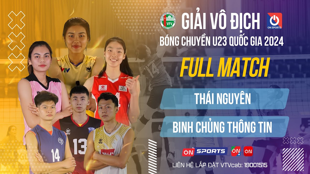 Full Match | Thái Nguyên vs Binh Chủng Thông Tin | Bán kết giải bóng chuyền U23 quốc gia 2024