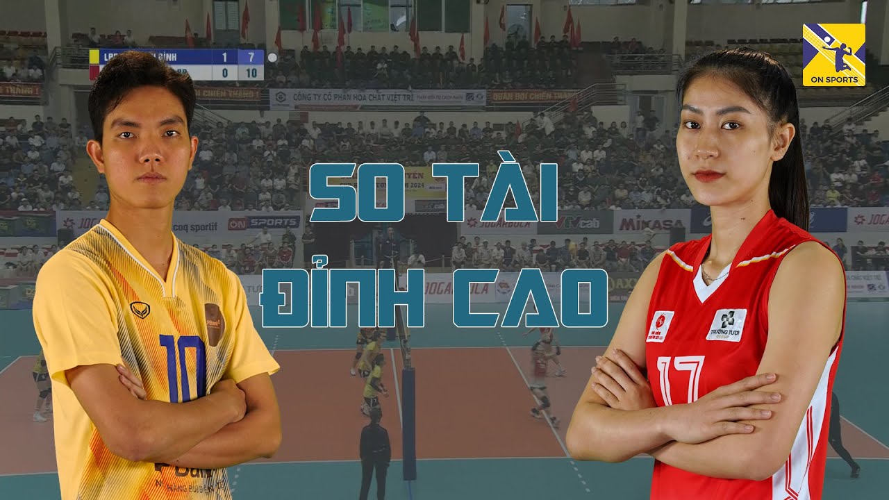 Kiều Trinh vs Bích Tuyền - 2 đối chuyền đẳng cấp nhất VN | LPBank Ninh Bình vs Binh Chủng Thông Tin