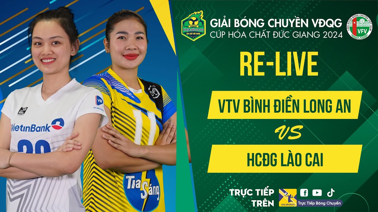 🔴Full HD | VTV BÌNH ĐIỀN LONG AN vs HCĐG LÀO CAI | Bảng Nữ - Giải bóng chuyền VĐQG cúp HCĐG 2024