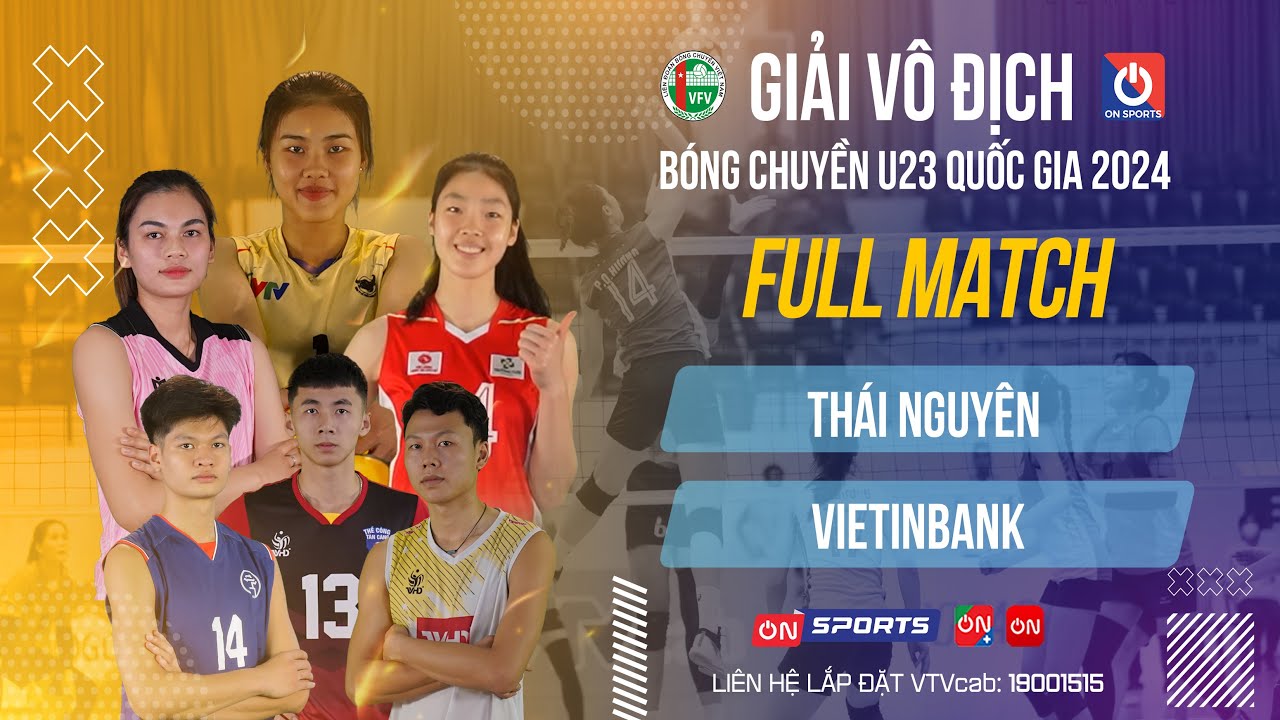 Full Match | Thái Nguyên vs Vietinbank | Giải bóng chuyền U23 quốc gia 2024