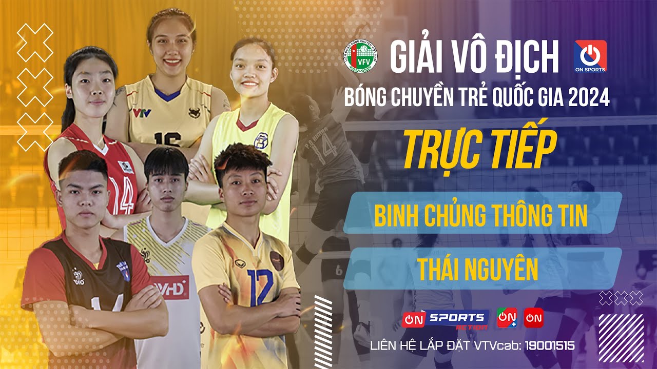 🔴Trực tiếp | Binh Chủng Thông Tin vs Thái Nguyên | Tứ kết - Nữ giải vô địch bóng chuyền trẻ QG 2024