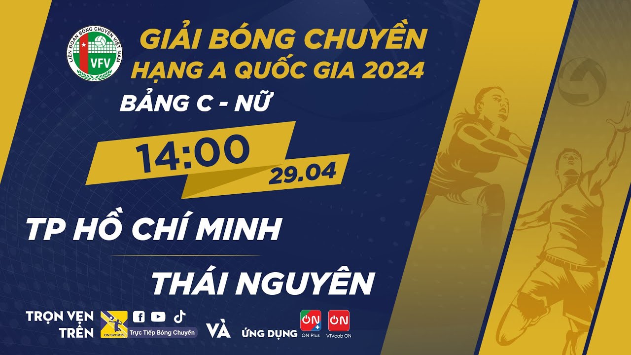 🔴Trực tiếp | TP Hồ Chí Minh vs Thái Nguyên | Bảng C - Nữ giải bóng chuyền hạng A quốc gia 2024