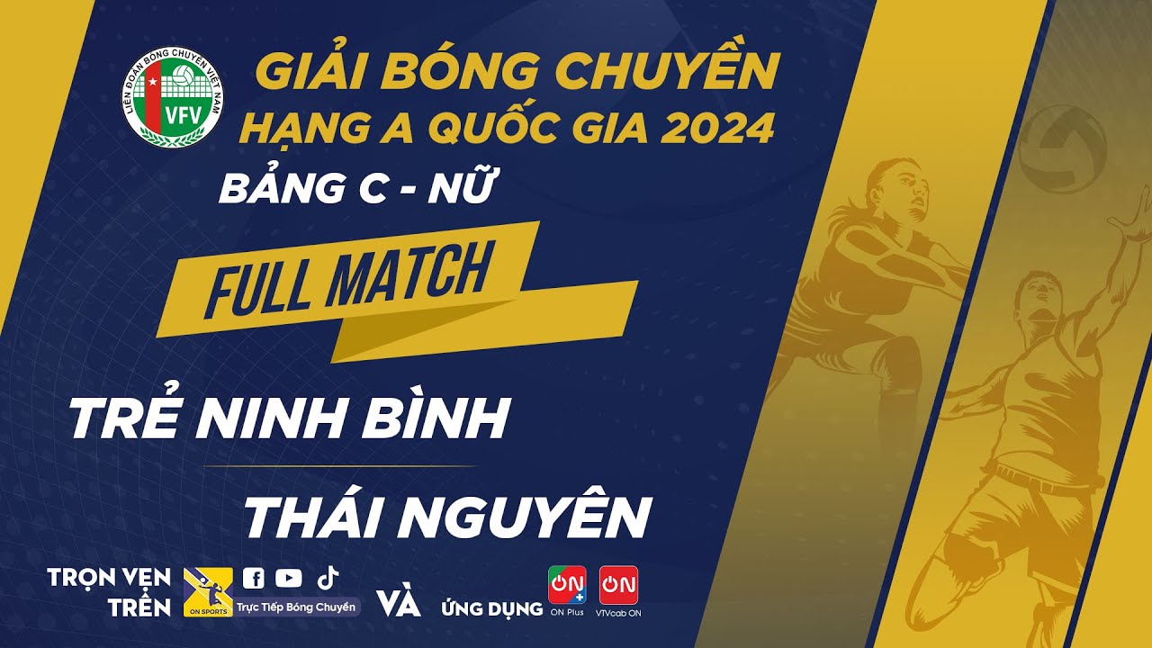 Full Match | Trẻ Ninh Bình vs Thái Nguyên | Bảng C - Nữ giải bóng chuyền hạng A quốc gia 2024