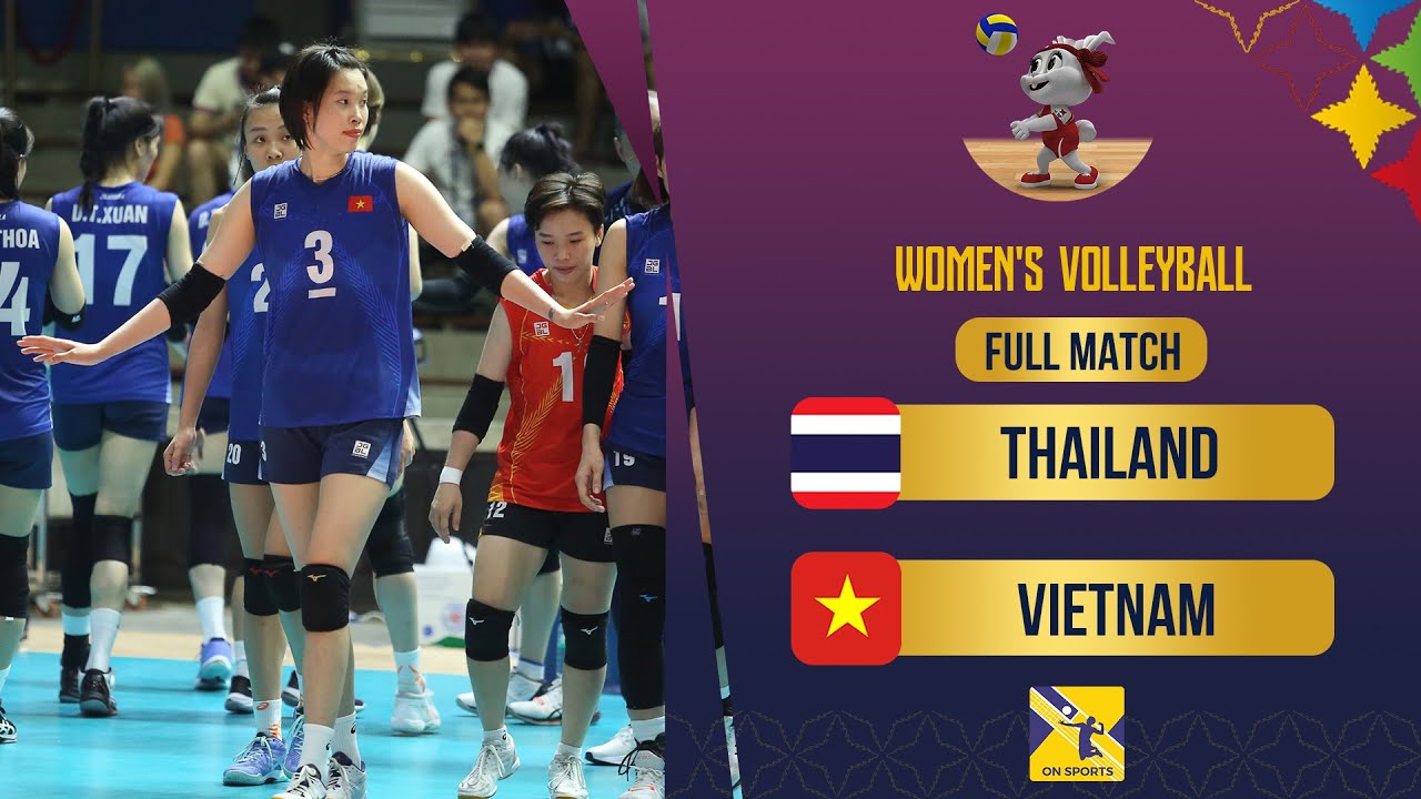 🔴 Full HD | VIỆT NAM vs THÁI LAN | Rượt đuổi Set Point hấp dẫn kịch tính như phim hành động