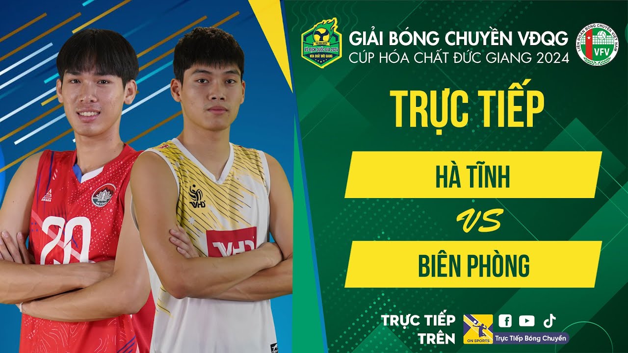 Tường thuật | HÀ TĨNH vs BIÊN PHÒNG | Bảng Nam - Giải bóng chuyền VĐQG cúp HCĐG 2024