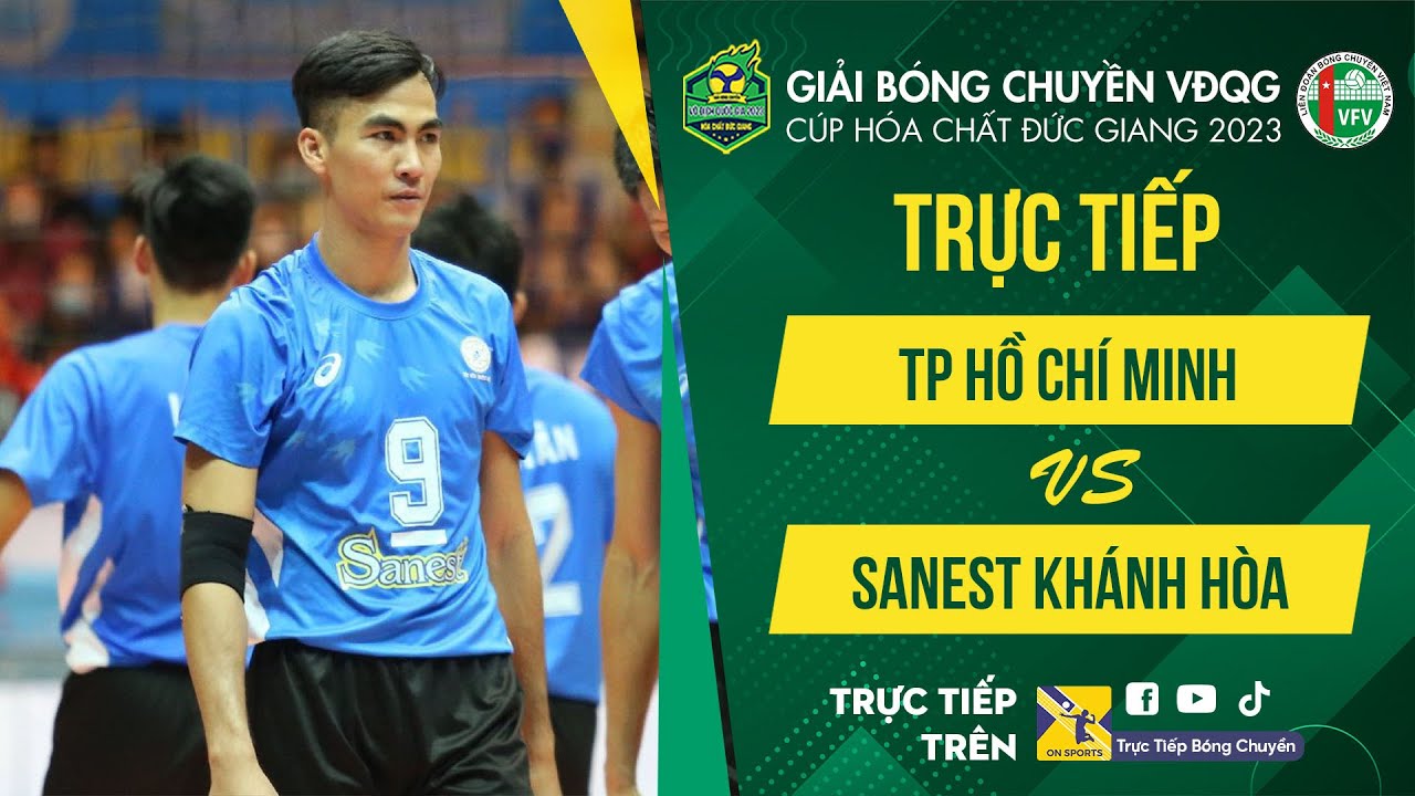 🔴Trực tiếp: TP HỒ CHÍ MINH vs SANEST KHÁNH HÒA | Bảng C - Nam Giải bóng chuyền VĐQG 2023