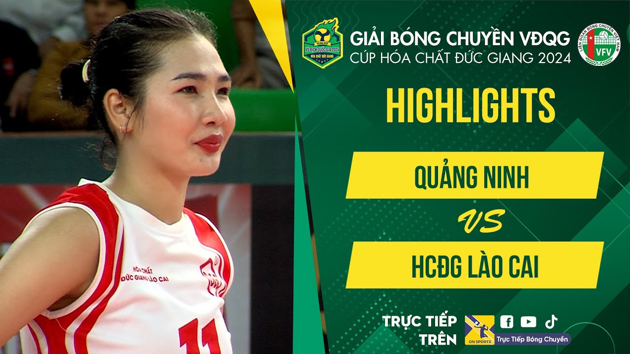 Highlights Quảng Ninh vs HCĐG Lào Cai | Rượt đuổi kịch tính 5 set, Như Quỳnh - Saisipaporn cực căng