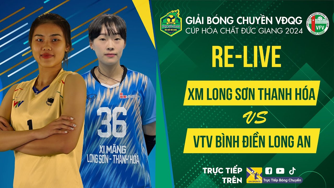 🔴Tường thuật | XMLS THANH HÓA vs VTV Bình Điền Long AN | Bảng Nữ Giải bóng chuyền VĐQG cúp HCĐG 2024