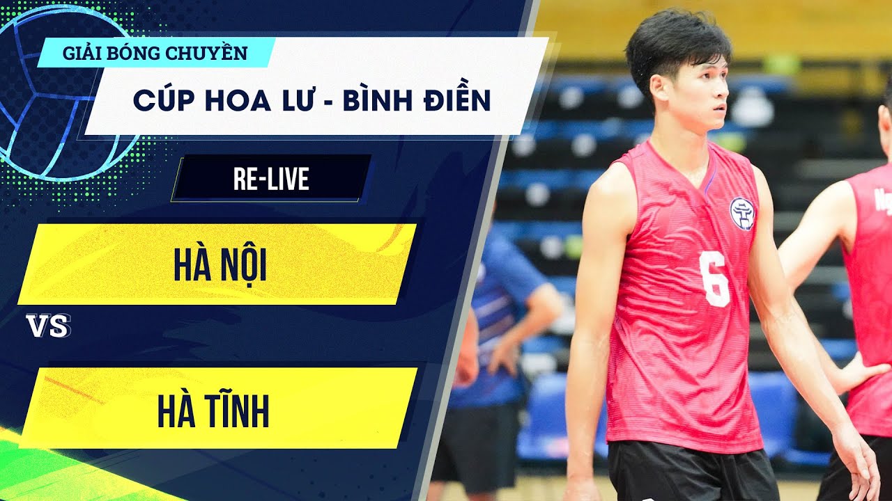 🔴 Full HD | Hà Nội vs Hà Tĩnh | Giải bóng chuyền Cúp Hoa Lư - Bình Điền