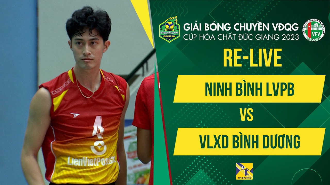 🔴Re-Live | NINH BÌNH LVPB vs VLXD BÌNH DƯƠNG | Vòng 1 - Giải bóng chuyền VĐQG 2023