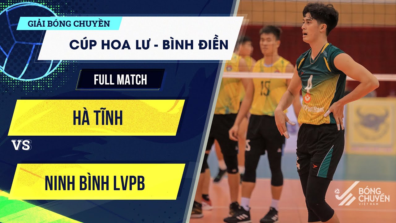 🔴Full HD | Hà Tĩnh vs Ninh Bình LVPB | Giằng co điểm số căng thẳng - Quản Trọng Nghĩa lên tiếng