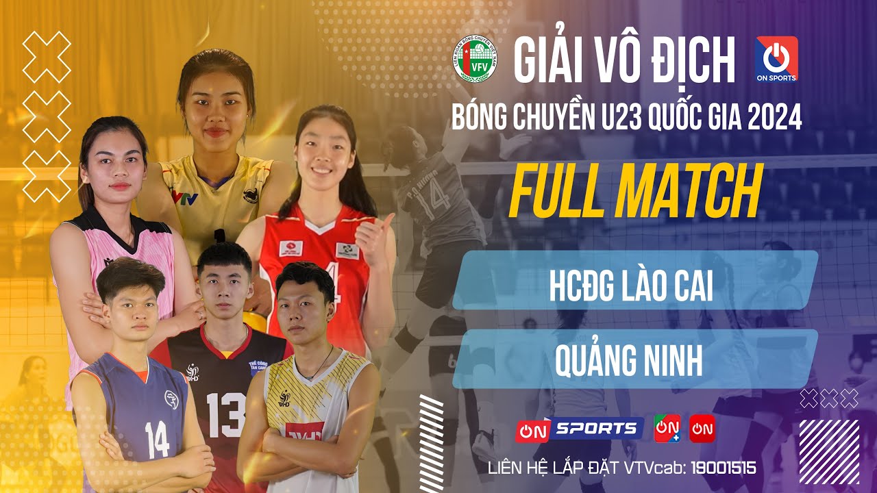 Full Match | HCĐG Lào Cai vs Quảng Ninh | Tứ kết Nữ giải bóng chuyền U23 quốc gia 2024