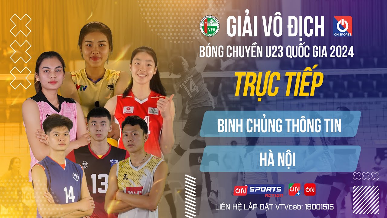 🔴Trực tiếp | Binh Chủng Thông Tin vs Hà Nội | Bảng B - Nữ giải bóng chuyền U23 quốc gia 2024