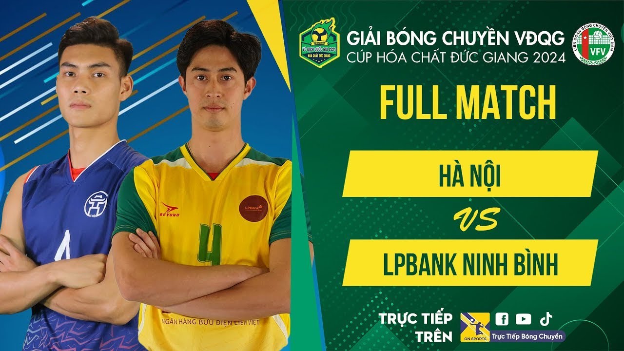 🔴FULL HD | LPBANK NINH BÌNH vs HÀ NỘI | Bảng Nam - Giải bóng chuyền VĐQG cúp HCĐG 2024