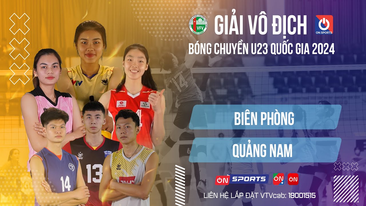 🔴Trực tiếp | Biên Phòng vs Quảng Nam | Bảng A - Nam giải bóng chuyền U23 quốc gia 2024