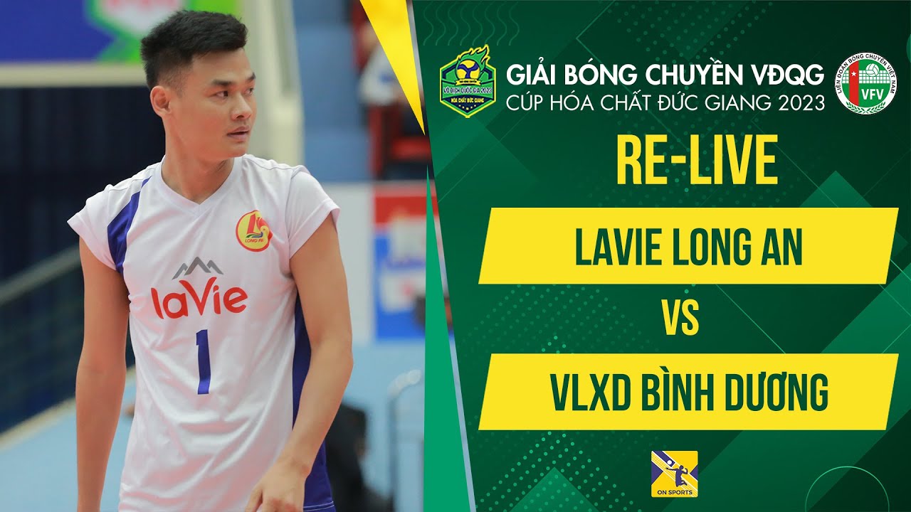 🔴Re-Live | LAVIE LONG AN vs VLXD BÌNH DƯƠNG | Vòng 1 - Giải bóng chuyền VĐQG 2023