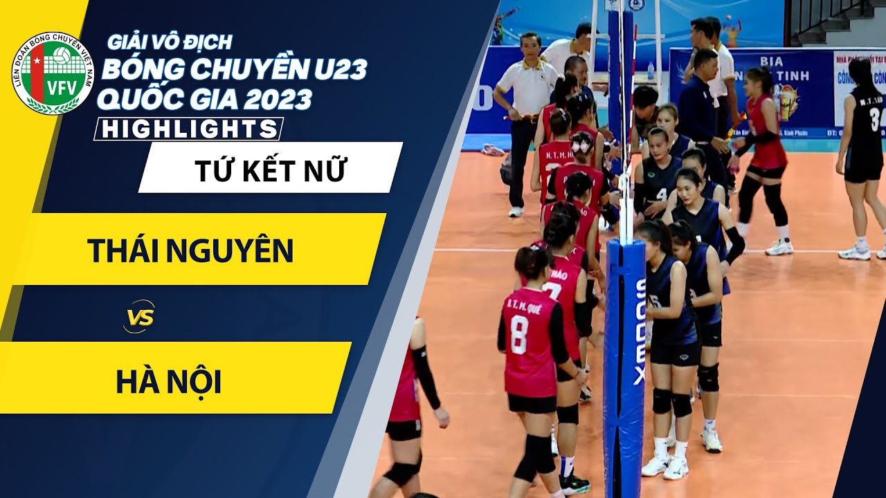 Highlights Thái Nguyên vs Hà Nội | Giải vô địch bóng chuyền U23 QG 2023