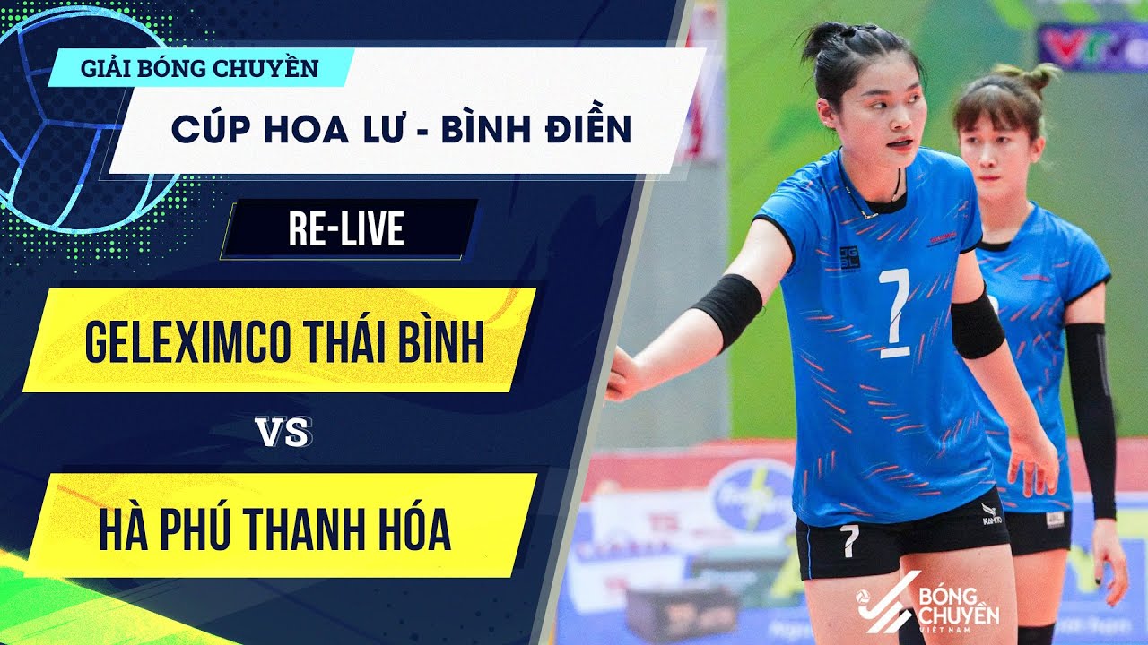 🔴Full HD | Geleximco Thái Bình vs XMLS Thanh Hóa | Giải bóng chuyền Cúp Hoa Lư - Bình Điền