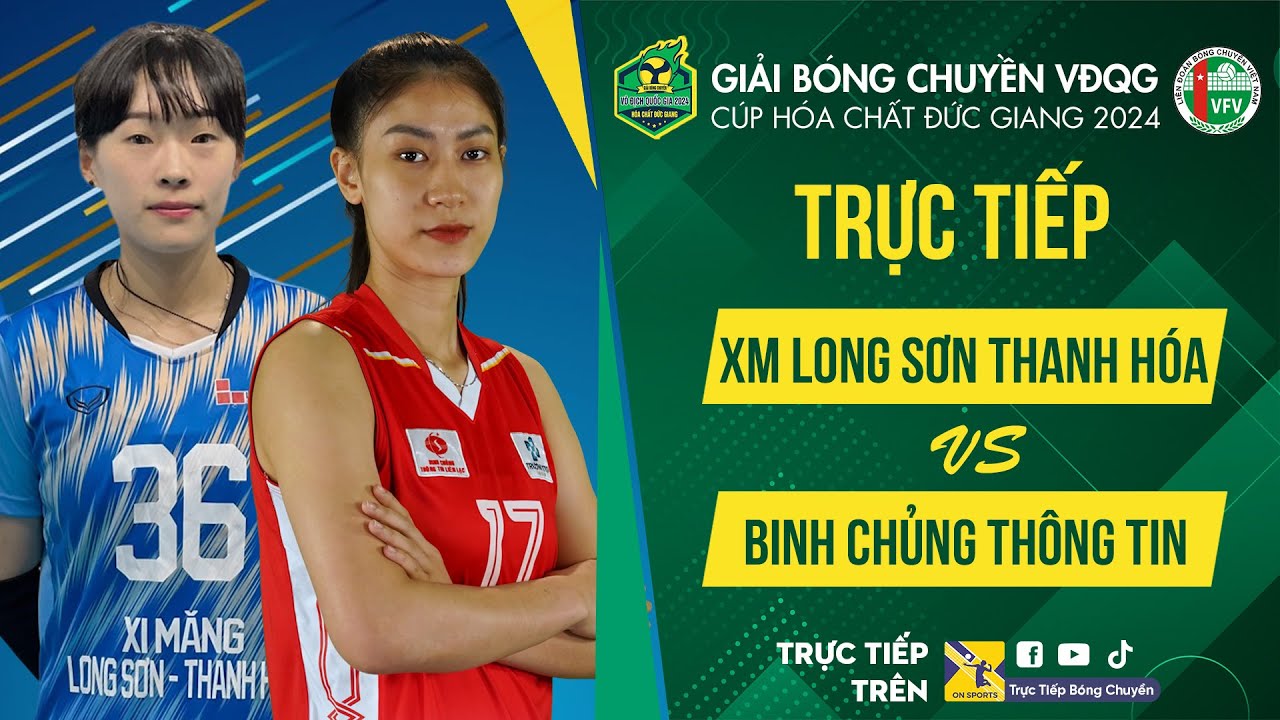 🔴Tường thuật | XM LS THANH HÓA vs BINH CHỦNG THÔNG TIN | Bảng Nữ Giải bóng chuyền VĐQG cúp HCĐG 2024