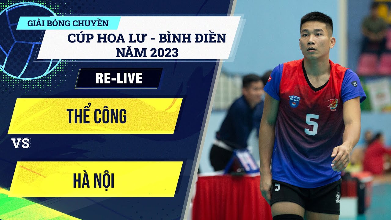 🔴Re-Live | THỂ CÔNG vs HÀ NỘI | Cup Hoa Lư - Bình Điền 2023