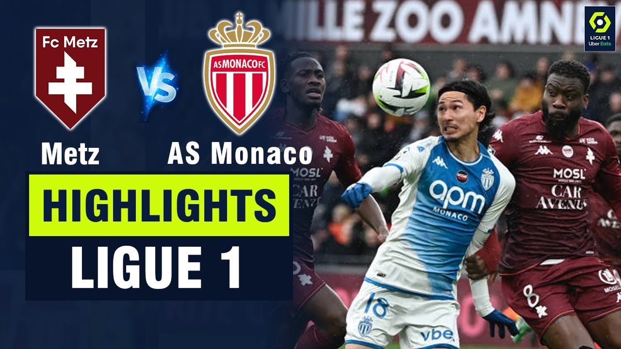 Highlights METZ vs AS MONACO: Minamino xoay compa ghi bàn - cơn mưa bàn thắng cực hấp dẫn.