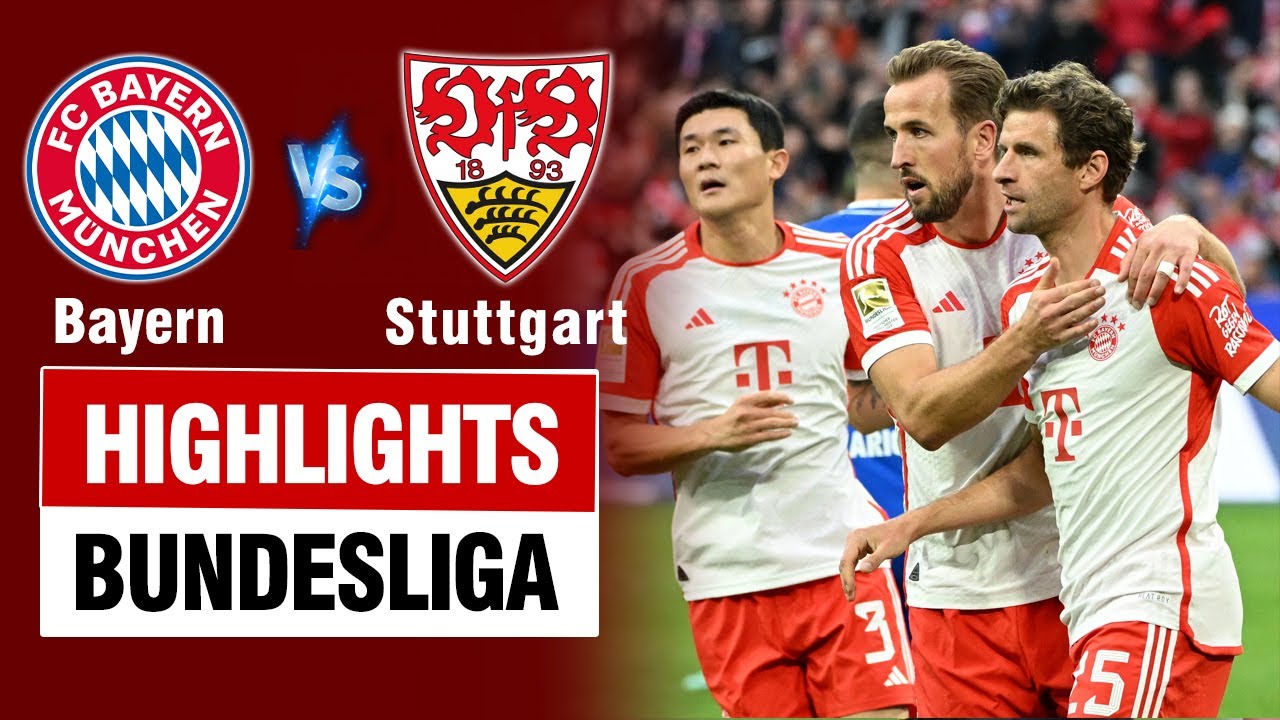 Highlights BAYERN MUNICH vs STUTTGART: Harry Kane không thể ngăn cản, Hùm Xám tấn công như vũ bão