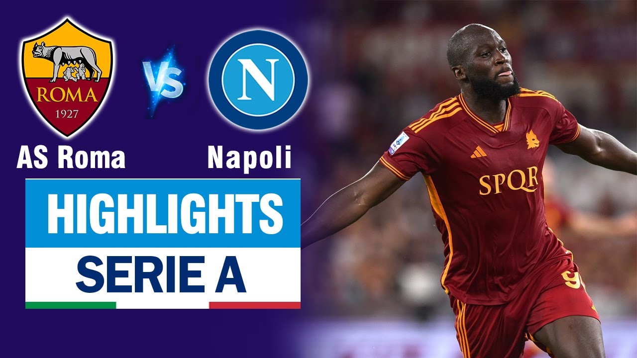 Highlights AS ROMA vs NAPOLI: Mourinho - Lukaku hủy diệt Nhà Vua, Derby Italia mưa thẻ phạt.