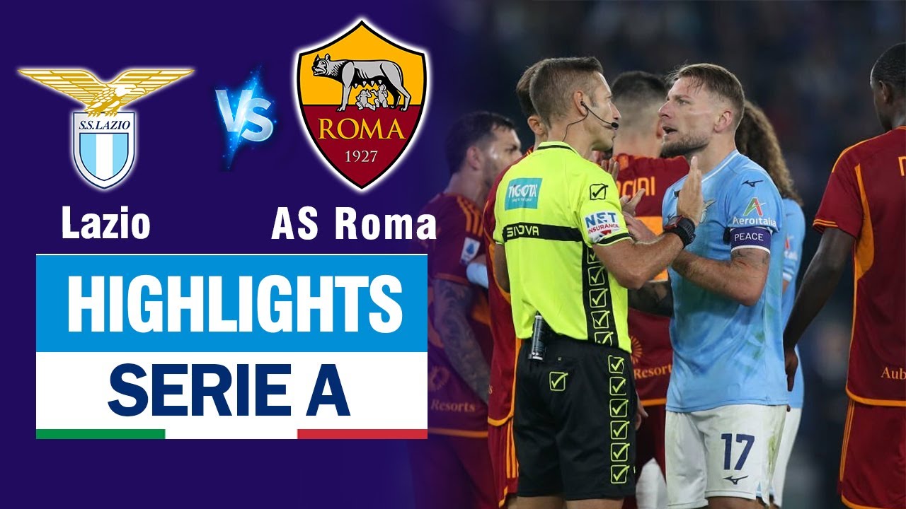 Highlights LAZIO vs AS ROMA: Derby ẩu đả cực căng - Mourinho nhận kết quả cực bất ngờ