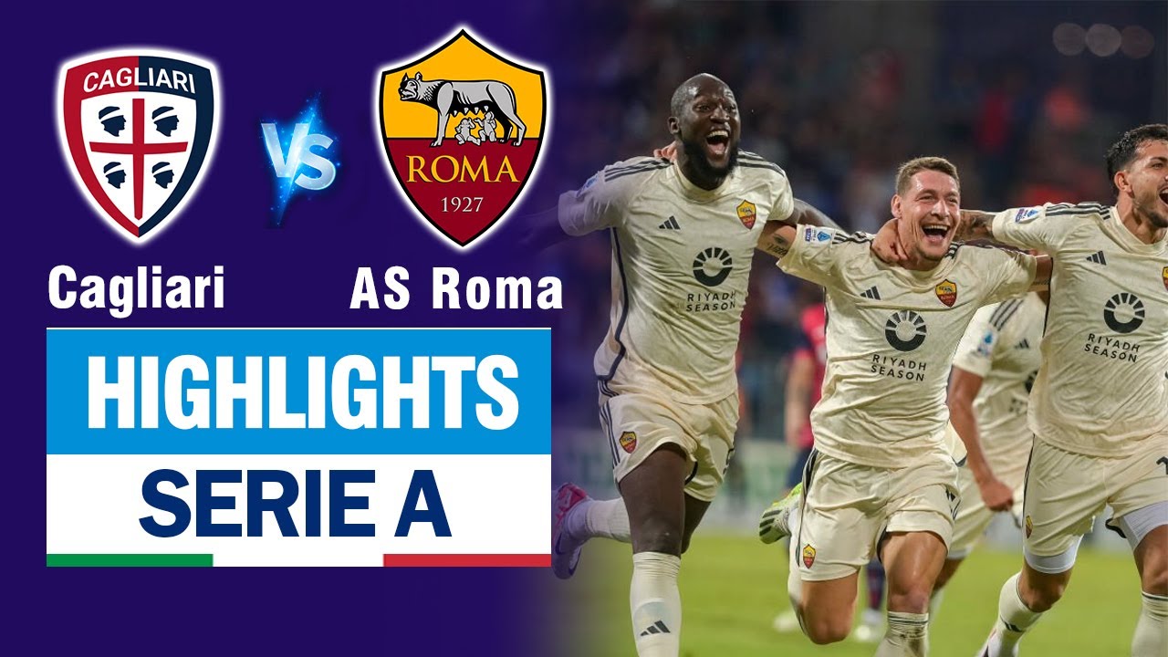 Highlights CAGLIARI vs AS ROMA: "Cristiano Lukaku" lập cú đúp - Mourinho đè bẹp nhược tiểu