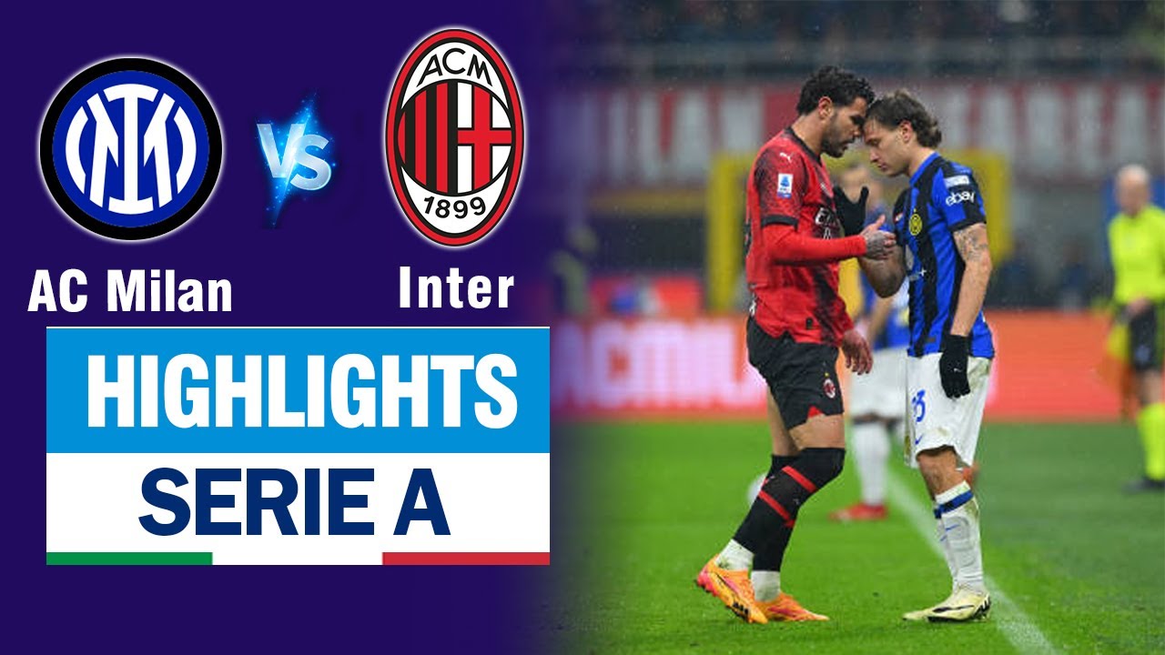 Highlights AC MILAN vs INTER MILAN: Derby "mưa thẻ đỏ", cay đắng cúi chào Nhà Vua Serie A 2023/24