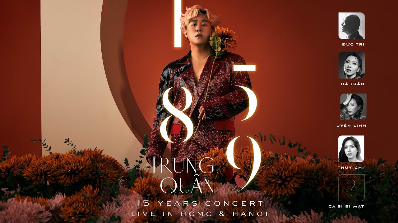 RECAP HỌP BÁO TRUNG QUÂN "15 YEARS LIVE CONCERT" IN VIETNAM