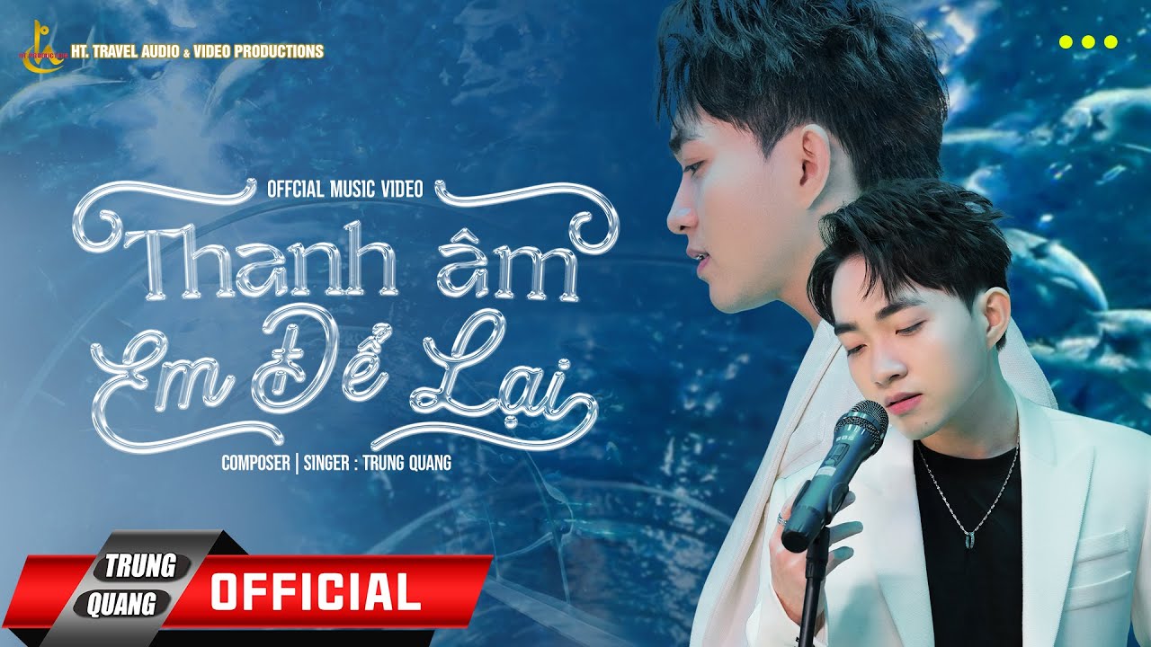 THANH ÂM EM ĐỂ LẠI | TRUNG QUANG | ALBUM HÁT CHO MÙA YÊU ĐẦU