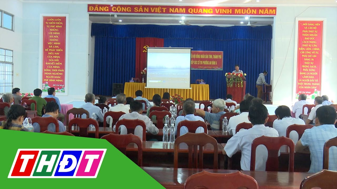 Đại biểu HĐND tỉnh Đồng Tháp tiếp xúc cử tri TP. Hồng Ngự, huyện Tân Hồng | THDT