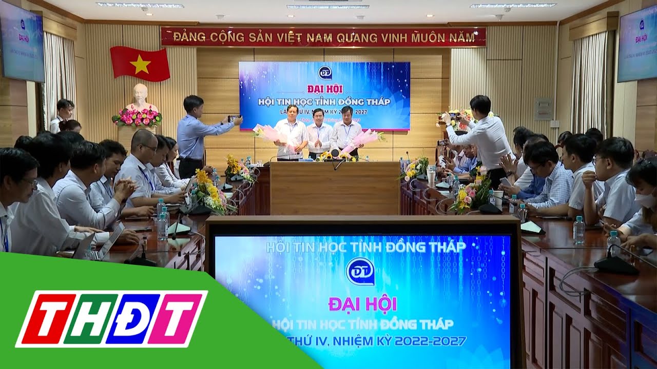 Đại hội Hội Tin học tỉnh Đồng Tháp | THDT