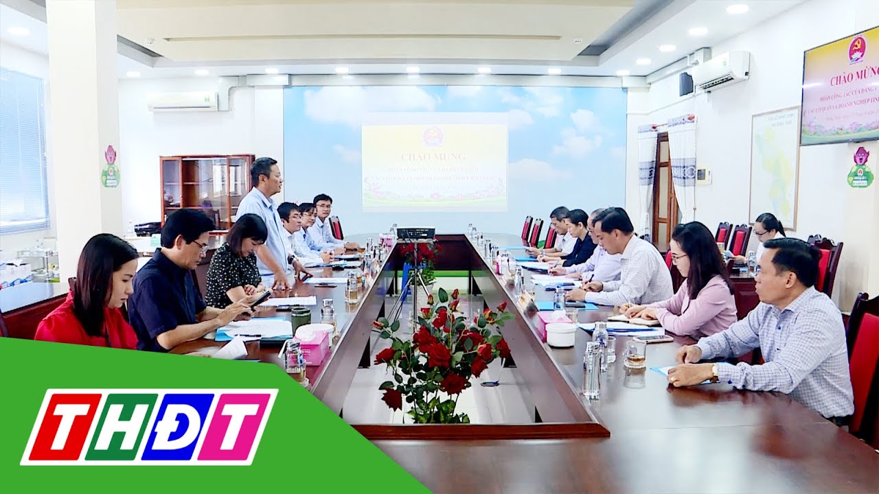 Đồng Tháp: Tiếp và làm việc với Đảng ủy Khối các Cơ quan - Doanh nghiệp Kiên Giang | THDT