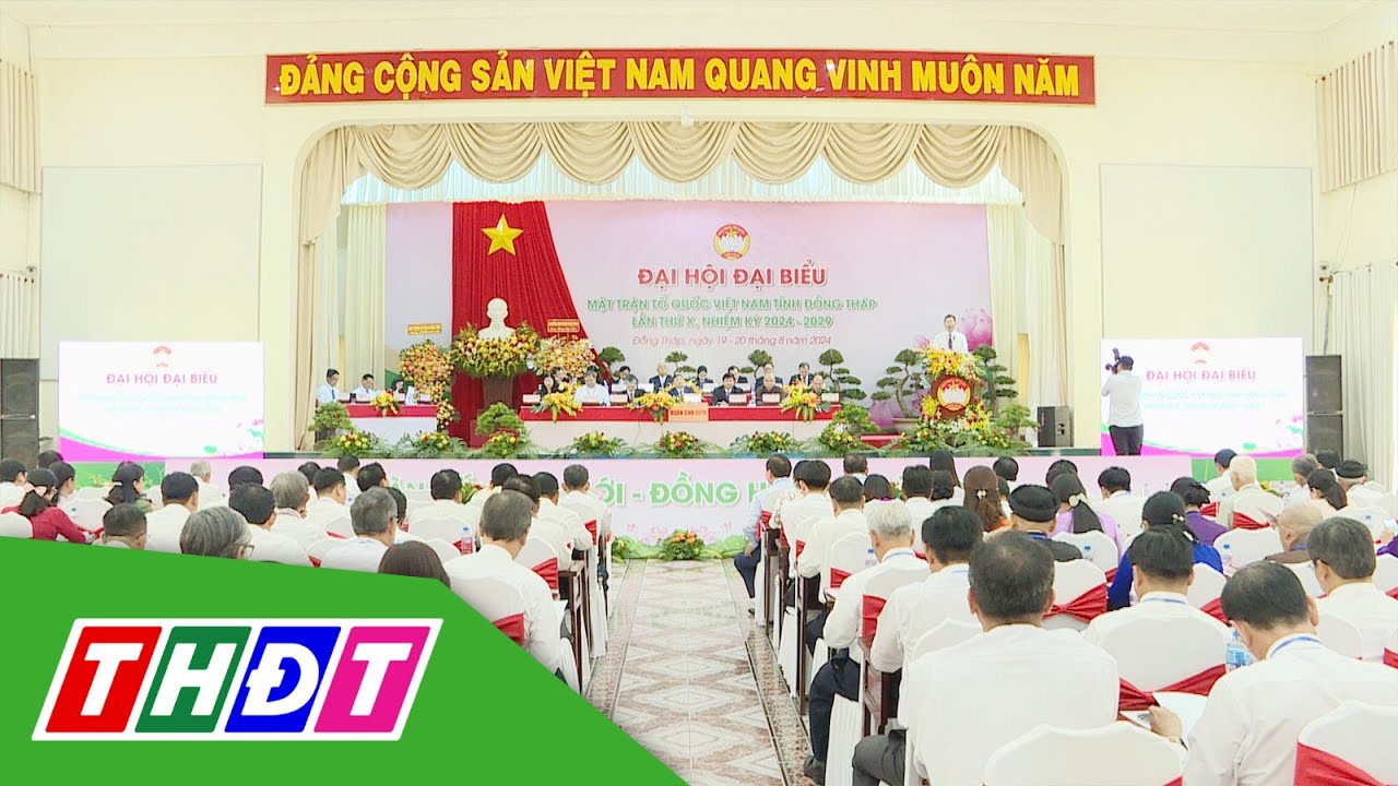 Ủy ban MTTQ Việt Nam tỉnh Đồng Tháp khóa X có 103 Ủy viên | THDT