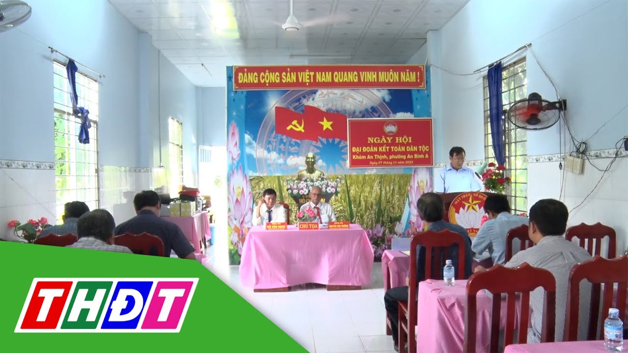 Ngày hội Đại đoàn kết toàn dân tộc tại TP. Hồng Ngự và huyện Thanh Bình | THDT