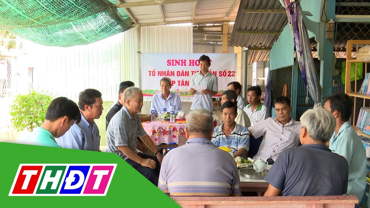 Đồng Tháp: Tổ nhân dân tự quản góp phần đảm bảo an ninh trật tự | THDT