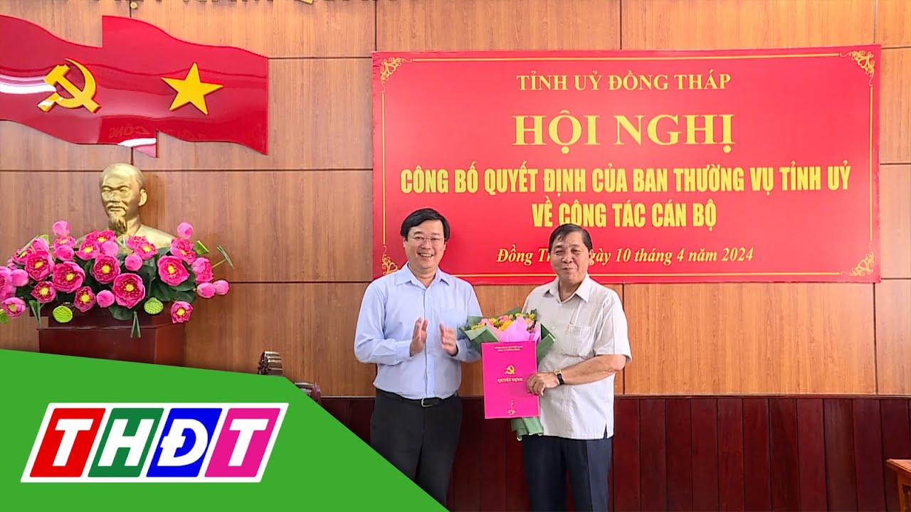 Công bố quyết định cán bộ tại Ủy ban MTTQ Việt Nam tỉnh Đồng Tháp | THDT