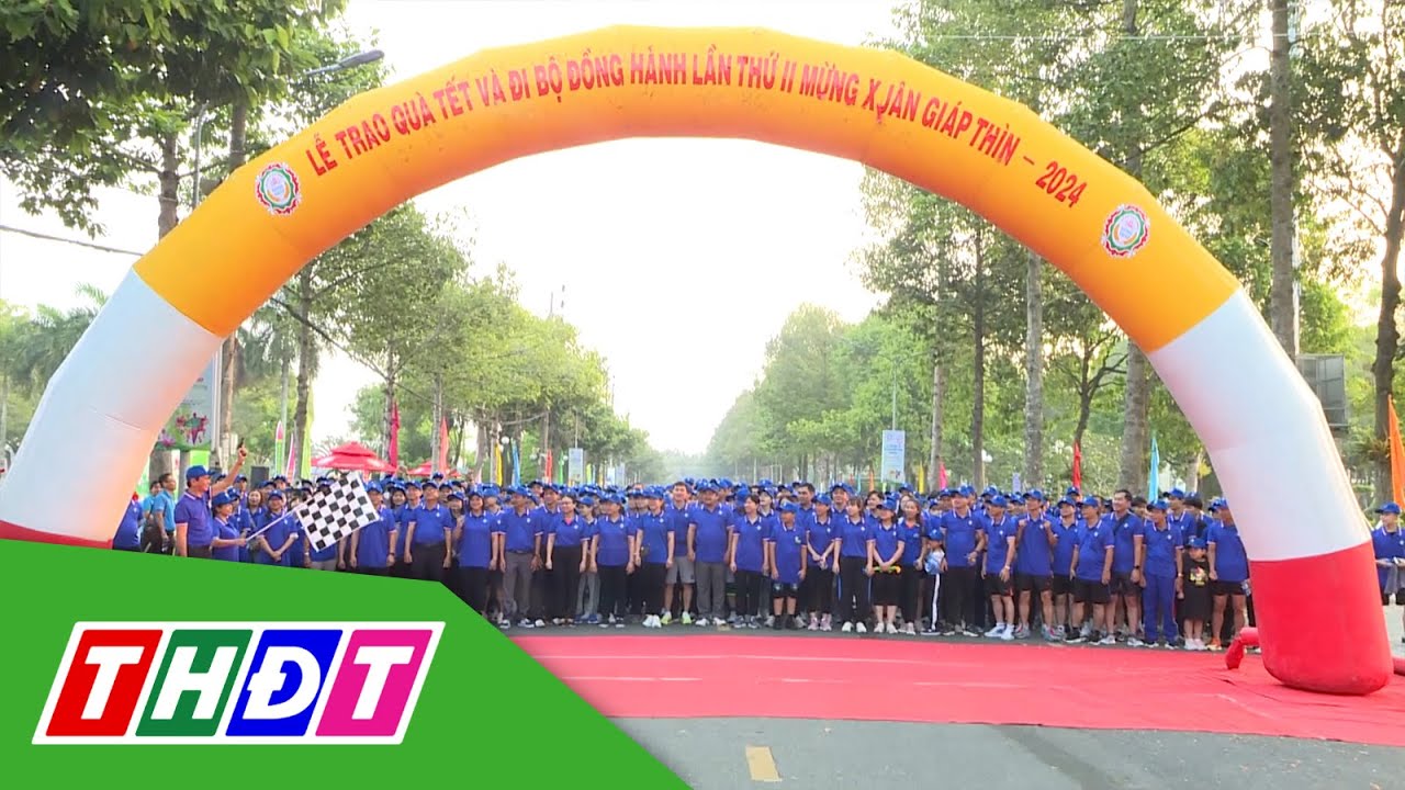 Trao quà Tết và đi bộ đồng hành Xuân Giáp Thìn năm 2024 | THDT