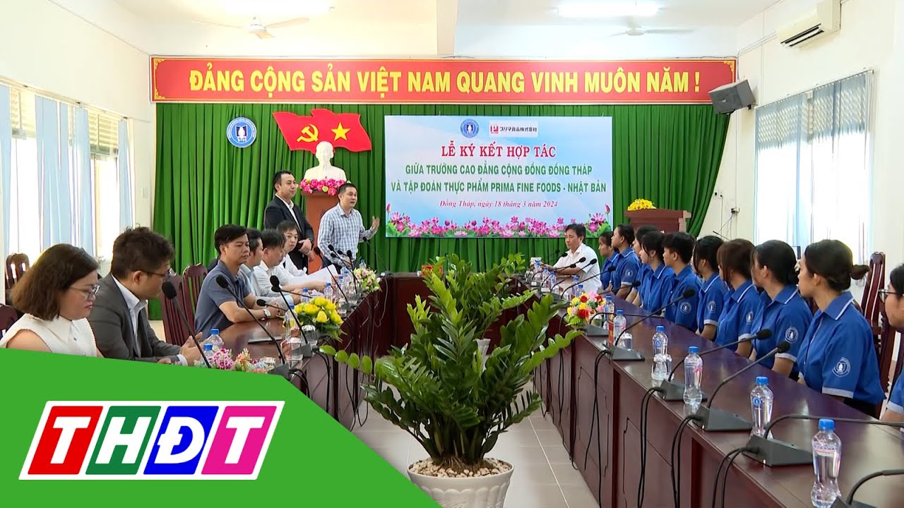 Đồng Tháp: Ký kết hợp tác đưa sinh viên đi thực tập tại Nhật Bản | THDT