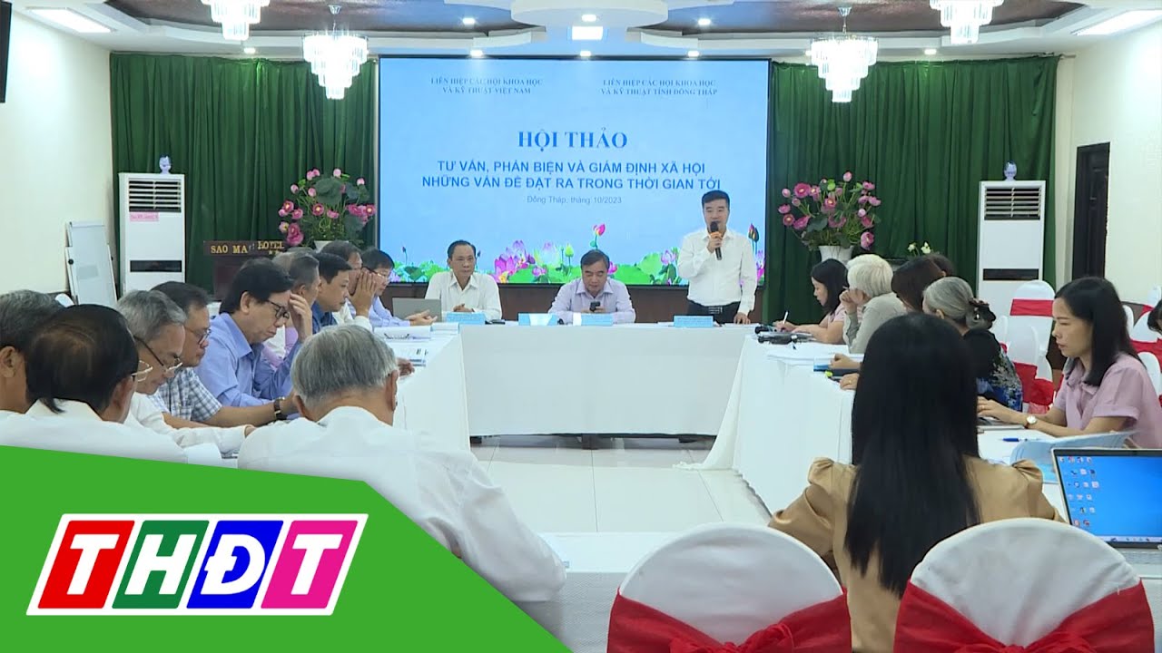 Hội thảo tư vấn phản biện và giám định xã hội | THDT