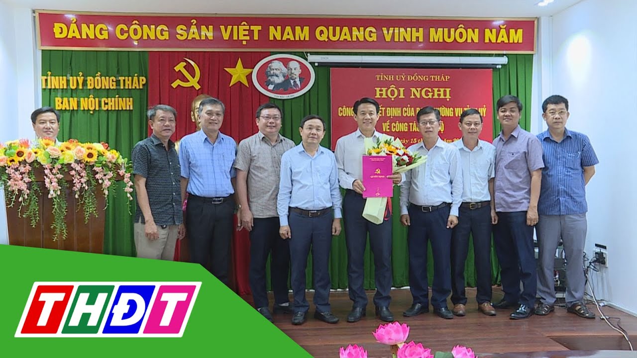 Phó Bí thư Thường trực Tỉnh ủy Đồng Tháp trao quyết định cán bộ | THDT