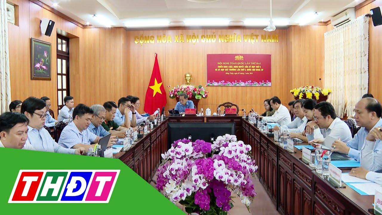 Hội nghị toàn quốc triển khai Luật và Nghị quyết của Quốc hội | THDT