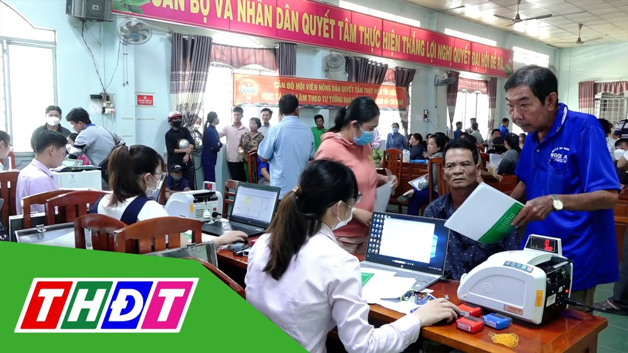 Đồng Tháp: Giải ngân vốn cho hộ thoát nghèo, học sinh, sinh viên | THDT